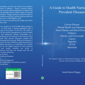 A GUIDE TO HEALTH NARRATIVE OF PREVALENT DISEASES